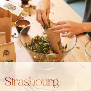 « Assemblez votre infusion gastronomique » à Strasbourg